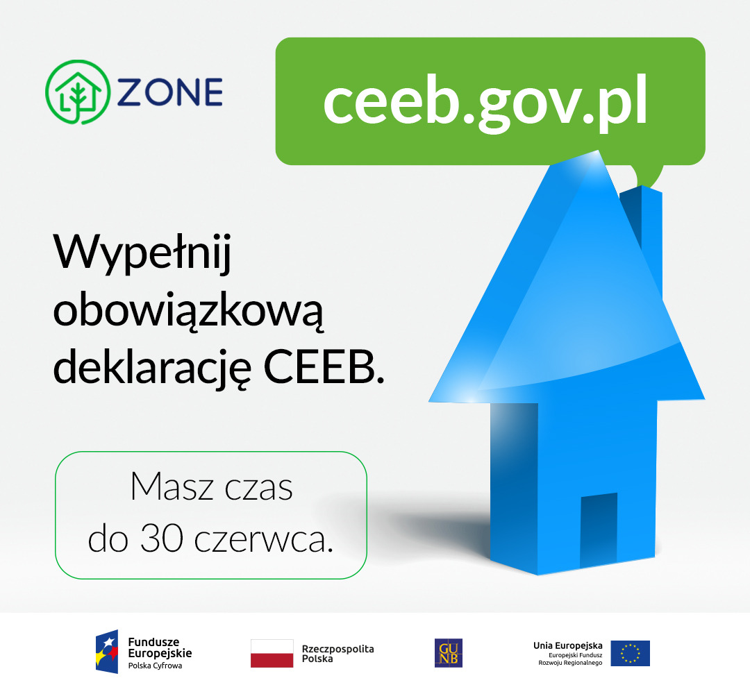 Przypominamy o konieczności złożenia deklaracji do Centralnej Ewidencji Emisyjności Budynków do 30 czerwca 2022