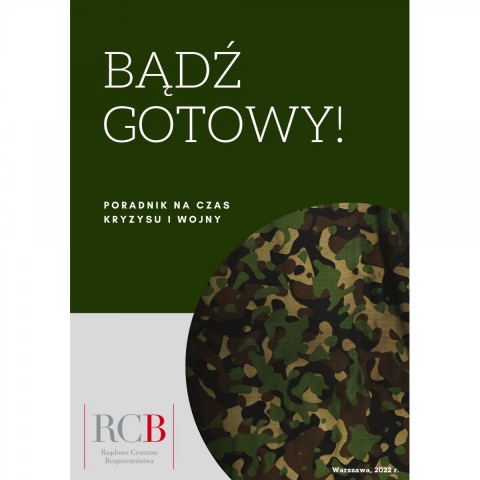 Powiększ obraz: Bądź%20gotowy%20–%20poradnik%20na%20czas%20kryzysu%20i%20wojny