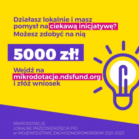 Powiększ obraz: Fundacja%20Nauka%20dla%20Środowiska%20ogłasza%20nabór%20wniosków%20w%20konkursie%20„MIKRODOTACJE,%20LOKALNE%20PRZEDSIĘWZIĘCIA%20FIO%20w%20WOJEWÓDZTWIE%20ZACHODNIOPOMORSKIM%202021-2023”